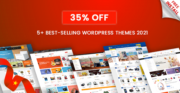 [HOT DEAL] 35% OFF on 5+ Best-selling WordPress Themes 2021 | Limited Time!