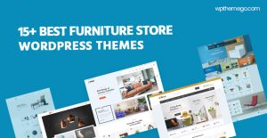 Best Free & Premium Furniture Store WooCommerce WordPress Themes