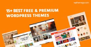 15+ Best Free & Premium WordPress Themes 2020