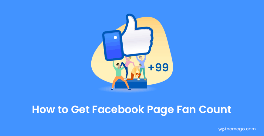How to Get Facebook Page Fan Count Using PHP 2019