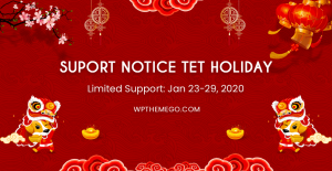 Customer Support Notice: Limited Support During Tet Holidays (Jan 23-29/2020)