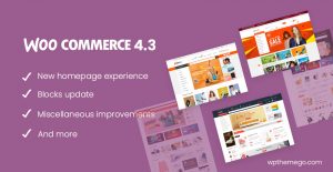 WooCommerce 4.3 New Features