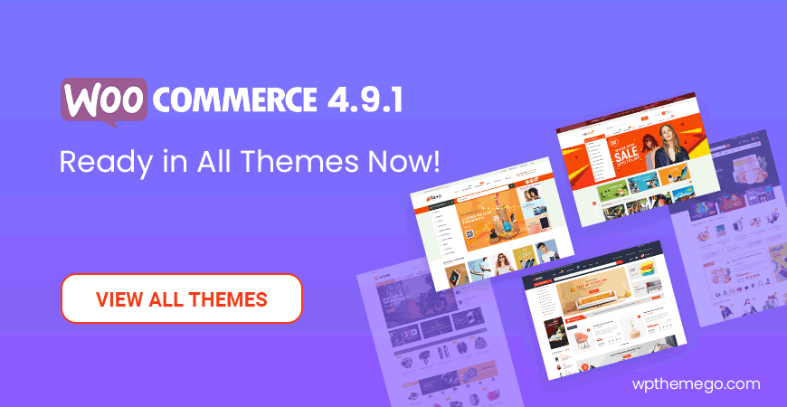 WooCommerce 4.9.1 Themes - Top Best Recommended Items!