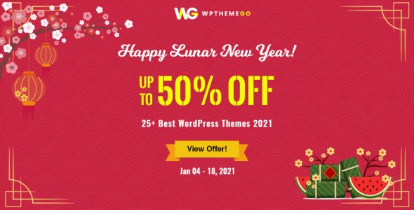 [HOT DEALS] Up to 50% OFF on 25+ Best WordPress Themes 2021 this Lunar New Year-WordPress Theme