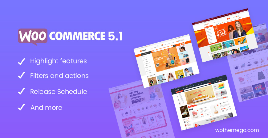 WooCommerce 5.1 New Features & Release Schedule