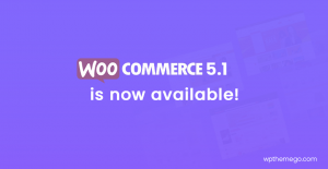 WooCommerce 5.1 is now available!