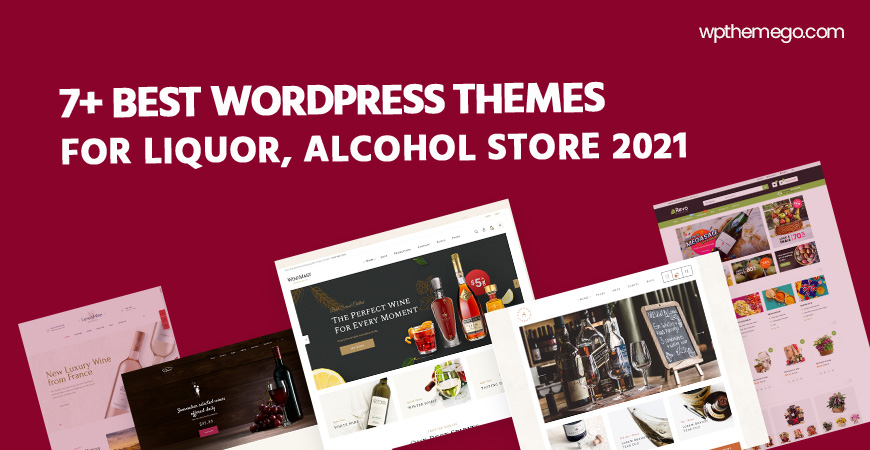 7+ Best Liquor, Alcohol Store WooCommerce WordPress Themes 2021