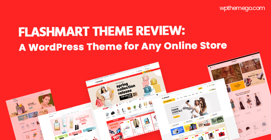 FlashMart Theme Review: A WordPress Theme for Any Online Store