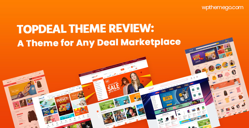 TopDeal Theme Review: A Theme for Any Deal Marketplace