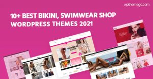 10+ Best Bikini Shop WooCommerce WordPress Themes