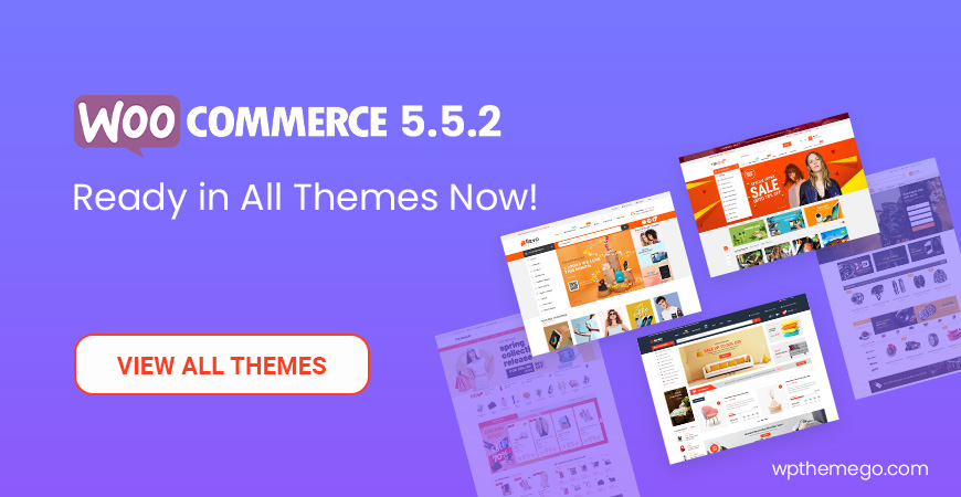 WooCommerce 5.5.2 Themes - Top Best Recommended Items!