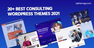 20+ Best Consulting WordPress Themes 2021