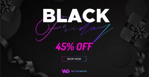 Black Friday Sale! 45% OFF on All WordPress Themes On Site