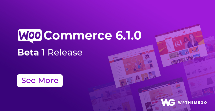 WooCommerce 6.1.0 Beta 1