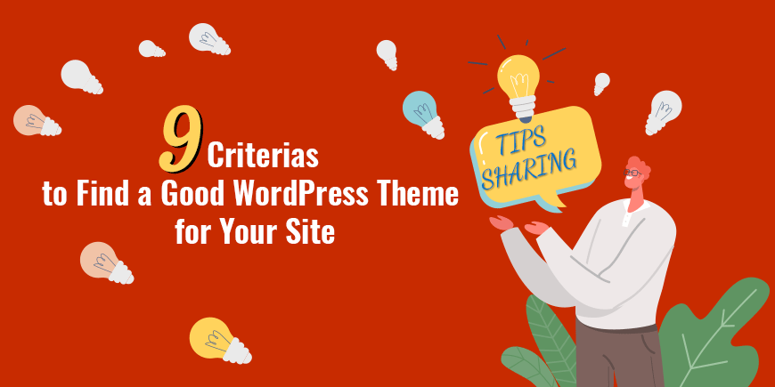 9-criterias-to-find-a-good-wordpress-theme-for-your-site