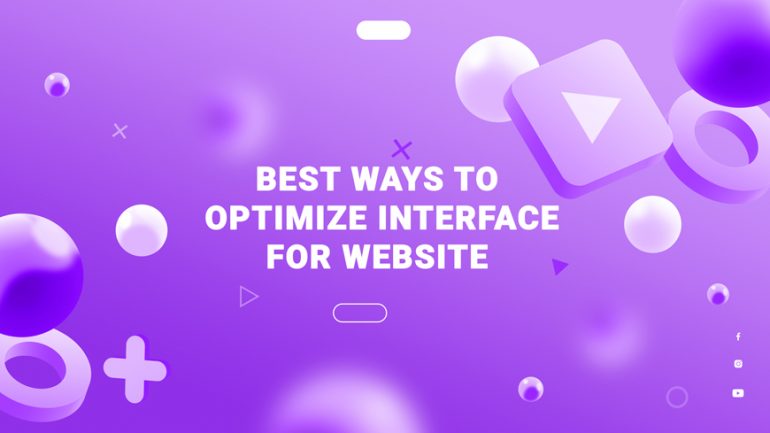 Find out the Best Ways to Improve Website Interface