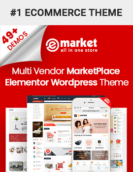 eMarket - All-in-One Multi Vendor MarketPlace Elementor WordPress Theme (42 Indexes, Mobile Layouts)
